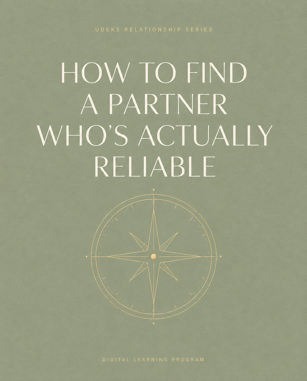 How to Find a Partner Who's Actually Reliable