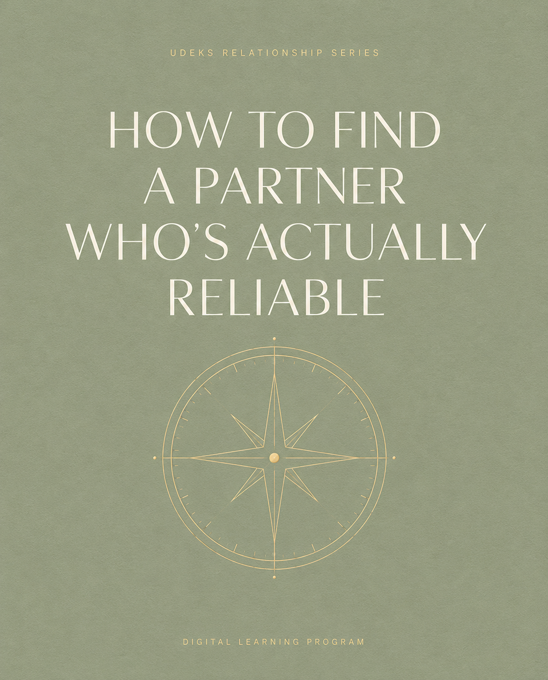 How to Find a Partner Who's Actually Reliable