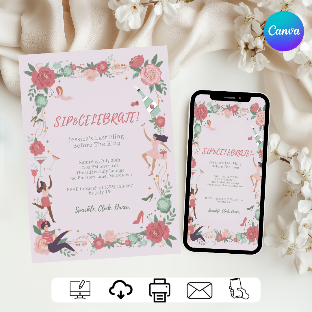 Editable Bachelorette Party Invitation | Sip and Celebrate Template | Last Fling Before the Ring | Floral Bridal Shower Invite for Her | Canva