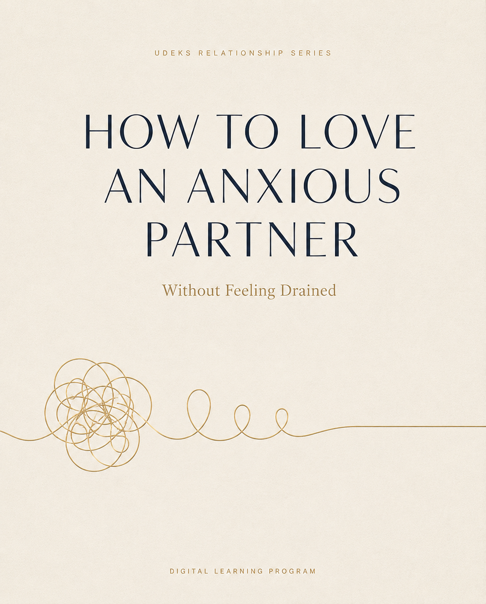 How to Love an Anxious Partner Without Feeling Drained