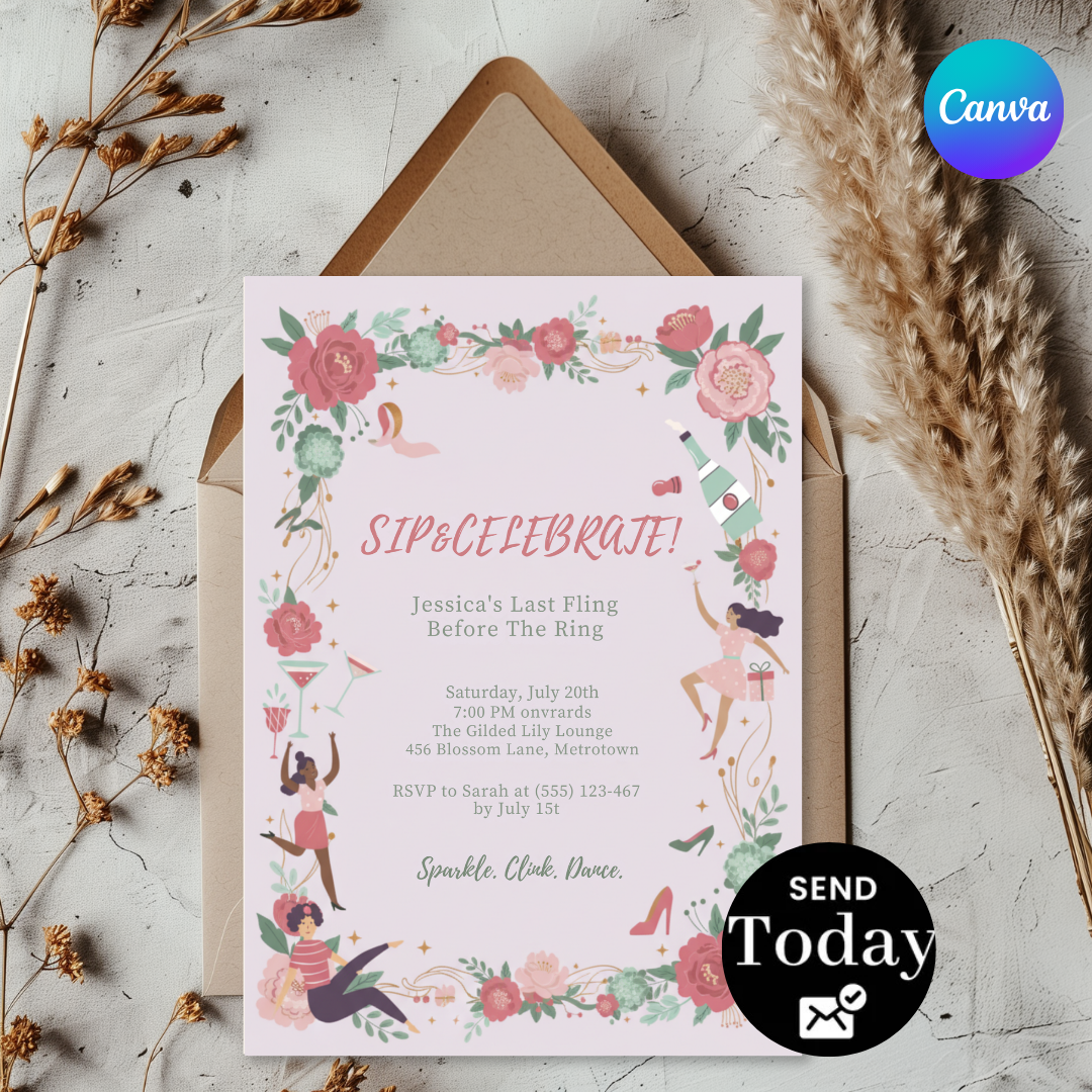 Editable Bachelorette Party Invitation | Sip and Celebrate Template | Last Fling Before the Ring | Floral Bridal Shower Invite for Her | Canva