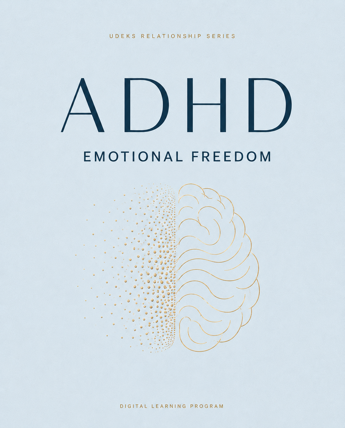 ADHD Emotional Freedom